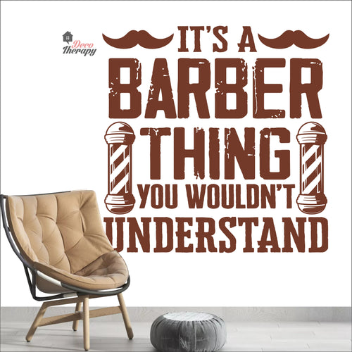 It's A Barber Thing You Wouldn't Understand Wall Decal Decotherapy