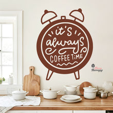 Load image into Gallery viewer, It's Always Coffee Time Wall Decal Decotherapy