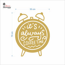 Load image into Gallery viewer, It's Always Coffee Time Wall Decal Decotherapy