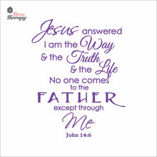 Load image into Gallery viewer, Jesus Answered I Am The Way Truth Life Wall Decal Decotherapy