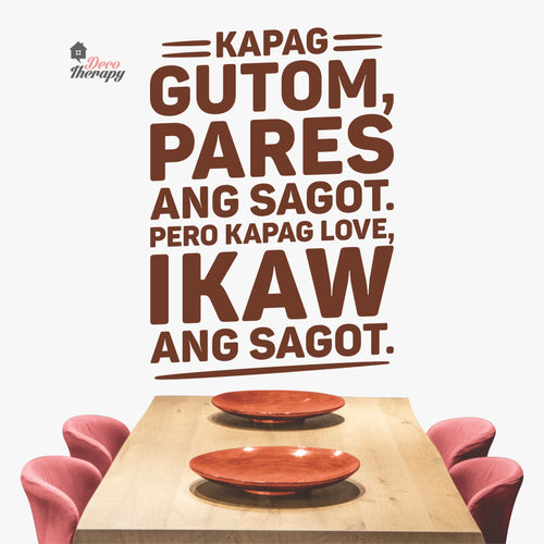 Kapag Gutom Pares Ang Sagot Kapag Love Ikaw Wall Decal Decotherapy