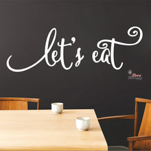 Load image into Gallery viewer, Let&#39;s Eat Wall Decal Decotherapy