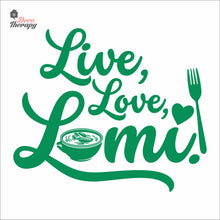 Load image into Gallery viewer, Live Love Lomi Wall Decal Decotherapy