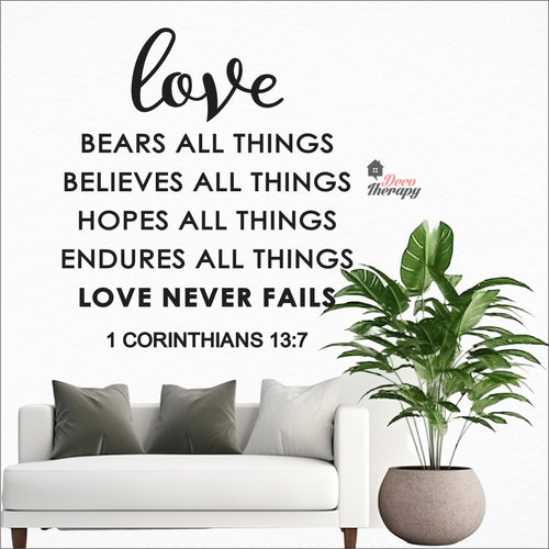 Love Bears All Things Believes Hopes Endures Never Fails Wall Decal Decotherapy