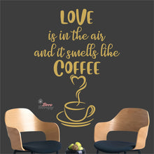 Load image into Gallery viewer, Love Is In The Air It Smells Like Coffee Heart Cup Wall Decal Decotherapy