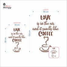 Load image into Gallery viewer, Love Is In The Air It Smells Like Coffee Heart Cup Wall Decal Decotherapy