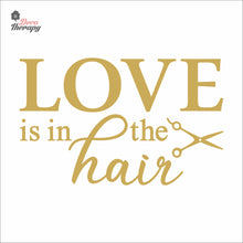 Load image into Gallery viewer, Love Is In The Hair Wall Decal Decotherapy