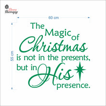 Load image into Gallery viewer, Magic Of Christmas In His Presence Wall Decal Decotherapy