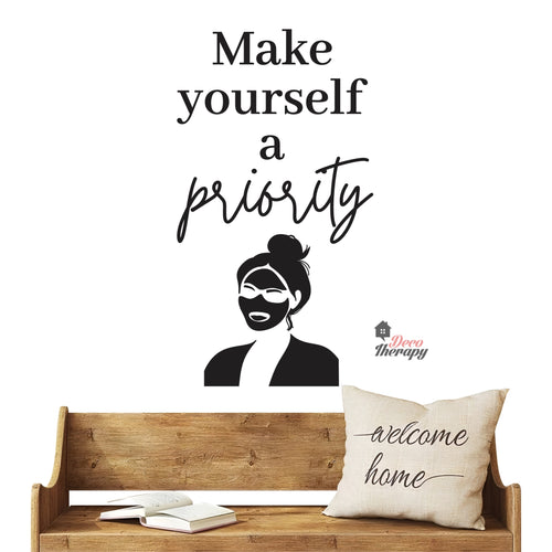 Make Yourself A Priority Skin Care Wall Decal Decotherapy