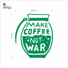 Load image into Gallery viewer, Make Coffee Not War Wall Decal Decotherapy