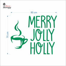 Load image into Gallery viewer, Merry Jolly Holly Coffee Tea Christmas Wall Decal Decotherapy