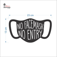 Load image into Gallery viewer, No Facemask No Entry Sign Sticker Self-Adhesive Decotherapy