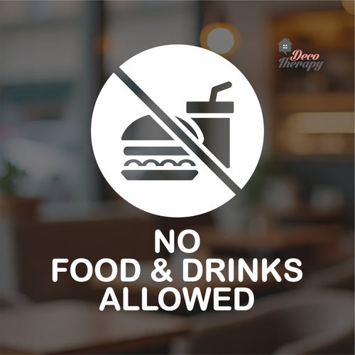 No Food & Drinks Allowed Sign Sticker Self-Adhesive Decotherapy