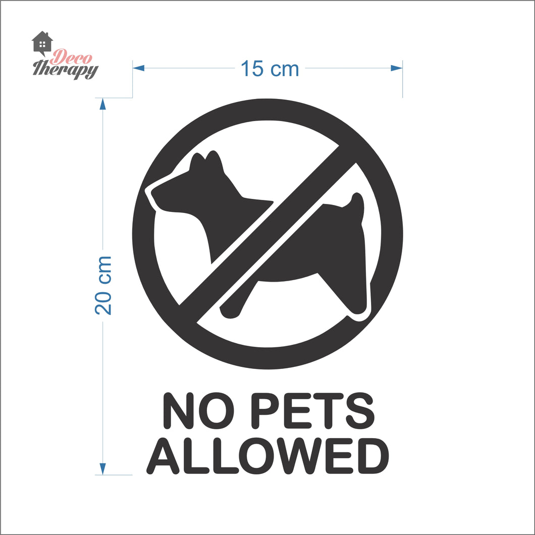 No Pets Allowed Sign Sticker Self-Adhesive Decotherapy