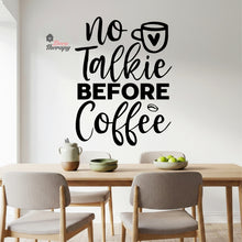 Load image into Gallery viewer, No Talkie Before Coffee Wall Decal