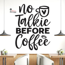 Load image into Gallery viewer, No Talkie Before Coffee Wall Decal