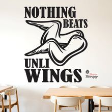 Load image into Gallery viewer, Nothing Beats Chicken Unli Wings Wall Decal