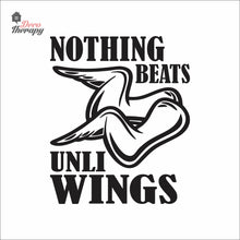 Load image into Gallery viewer, Nothing Beats Chicken Unli Wings Wall Decal