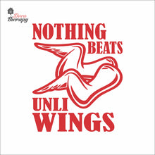 Load image into Gallery viewer, Nothing Beats Chicken Unli Wings Wall Decal