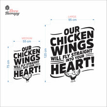 Load image into Gallery viewer, Our Chicken Wings Will Fly Straight Into Your Heart Wall Decal