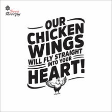 Load image into Gallery viewer, Our Chicken Wings Will Fly Straight Into Your Heart Wall Decal