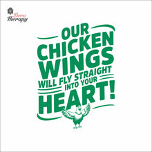 Load image into Gallery viewer, Our Chicken Wings Will Fly Straight Into Your Heart Wall Decal