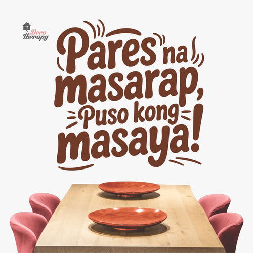 Pares Na Masarap Puso Kong Masaya Wall Decal Decotherapy