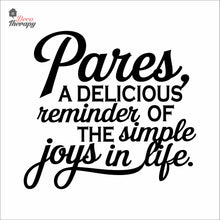 Load image into Gallery viewer, Pares A Delicious Reminder Simple Joys In Life Wall Decal Decotherapy
