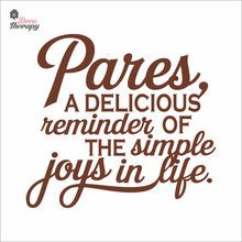Load image into Gallery viewer, Pares A Delicious Reminder Simple Joys In Life Wall Decal Decotherapy