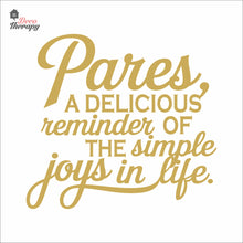 Load image into Gallery viewer, Pares A Delicious Reminder Simple Joys In Life Wall Decal Decotherapy