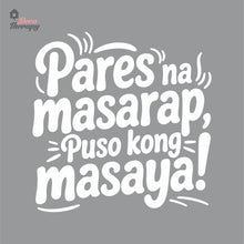 Load image into Gallery viewer, Pares Na Masarap Puso Kong Masaya Wall Decal Decotherapy