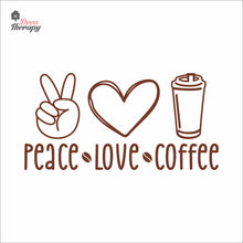 Load image into Gallery viewer, Peace Love Coffee Wall Decal Decotherapy