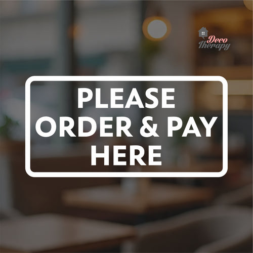 Please Order & Pay Here Sign Sticker Self-Adhesive Decotherapy
