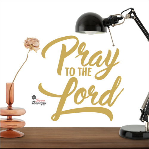 Pray To The Lord Wall Decal Decotherapy