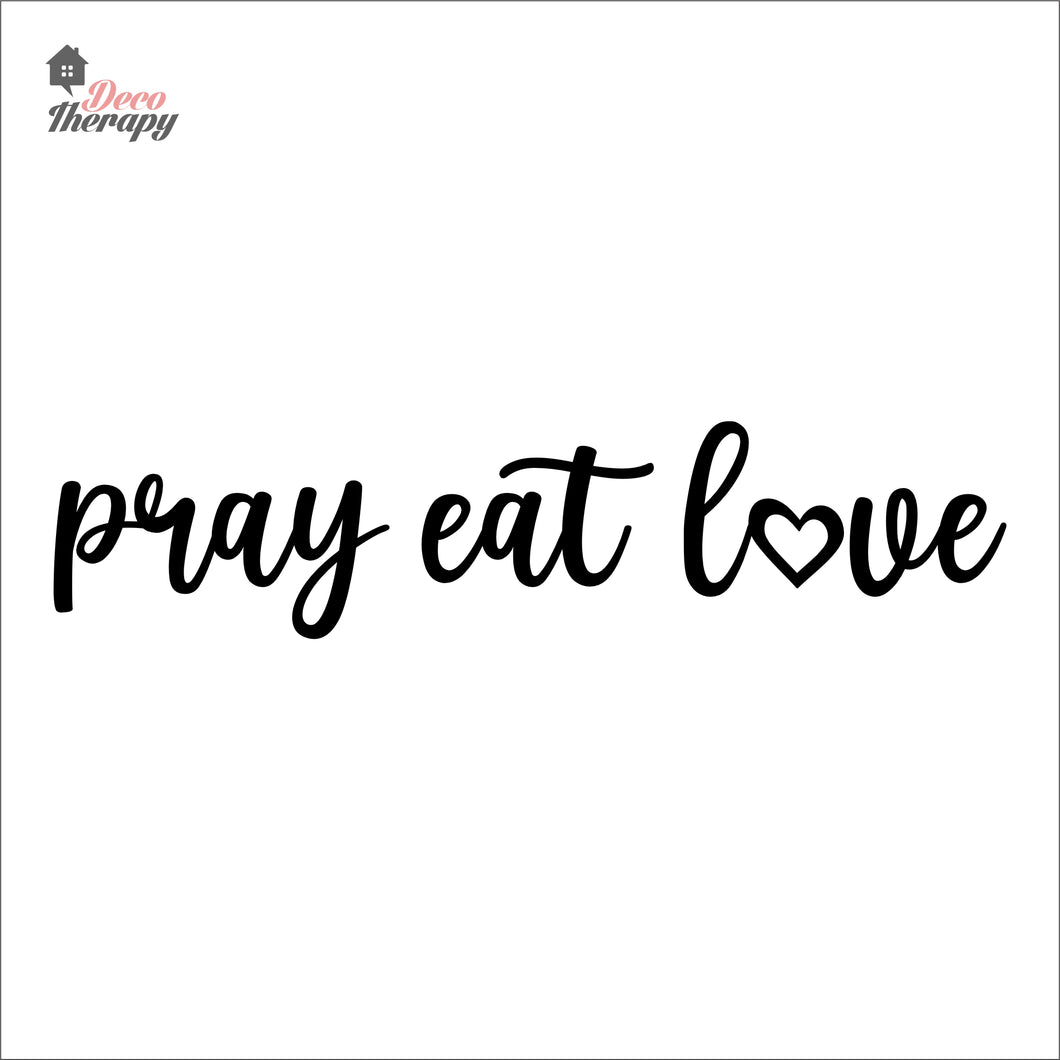 Pray Eat Love Wall Decal Decotherapy