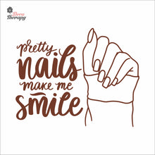 Load image into Gallery viewer, Pretty Nails Make Me Smile Wall Decal Decotherapy