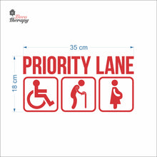 Load image into Gallery viewer, Priority Lane Sign Sticker Self-Adhesive Decotherapy