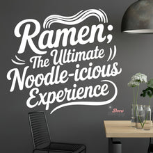 Load image into Gallery viewer, Ramen The Ultimate Noodleicious Experience Wall Decal