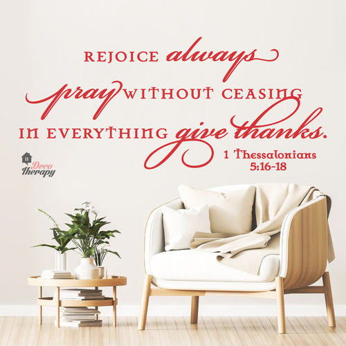 Rejoice Always Pray Without Ceasing In Everything Give Thanks Wall Decal Decotherapy