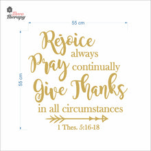 Load image into Gallery viewer, Rejoice Always Pray Continually Give Thanks Wall Decal Decotherapy
