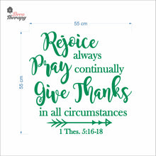 Load image into Gallery viewer, Rejoice Always Pray Continually Give Thanks Wall Decal Decotherapy