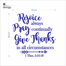 Load image into Gallery viewer, Rejoice Always Pray Continually Give Thanks Wall Decal Decotherapy