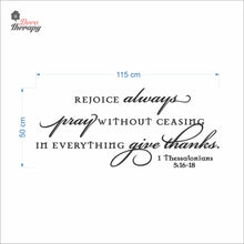 Load image into Gallery viewer, Rejoice Always Pray Without Ceasing In Everything Give Thanks Wall Decal Decotherapy