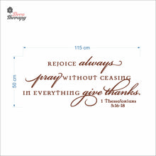 Load image into Gallery viewer, Rejoice Always Pray Without Ceasing In Everything Give Thanks Wall Decal Decotherapy