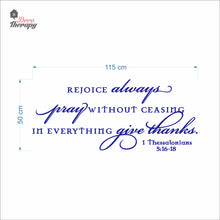 Load image into Gallery viewer, Rejoice Always Pray Without Ceasing In Everything Give Thanks Wall Decal Decotherapy