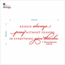 Load image into Gallery viewer, Rejoice Always Pray Without Ceasing In Everything Give Thanks Wall Decal Decotherapy