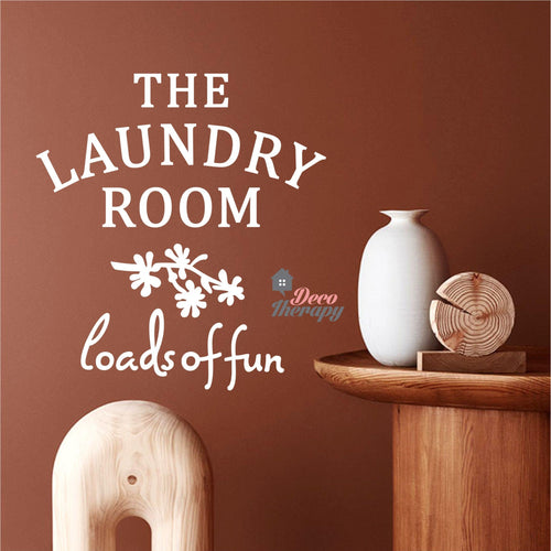 Laundry Room Loads of Fun Wall Decal