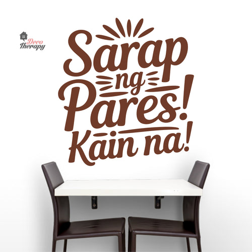 Sarap Ng Pares Kain Na Wall Decal Decotherapy