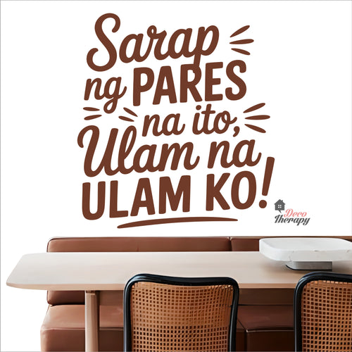 Sarap Ng Pares Na Ito Ulam Na Ulam Ko Wall Decal Decotherapy