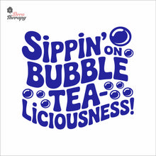 Load image into Gallery viewer, Sippin On Bubble TeaLiciousness Boba Milktea Wall Decal Decotherapy